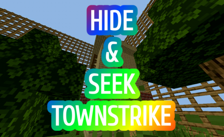 MCPE/Bedrock Hide & Seek TOWNSTRIKE