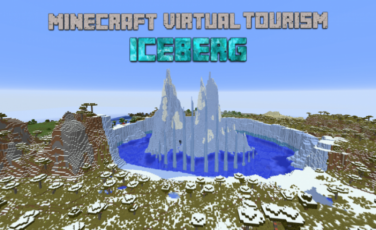 MCPE/Bedrock Minecraft Virtual Tourism: Iceberg