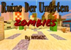 Ruine Der Untoten (COD Zombies Inspired)