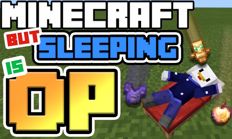 Minecraft, But Sleeping Is OP!? Add-on