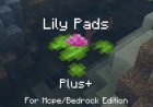 Lily Pads Plus+ Texture Pack