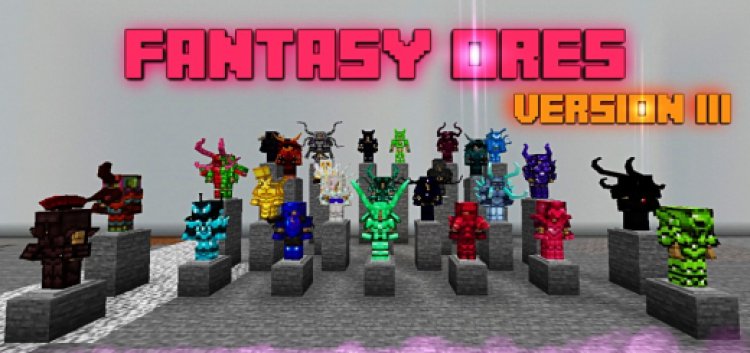 Fantasy Ores Version III Addon MCPE