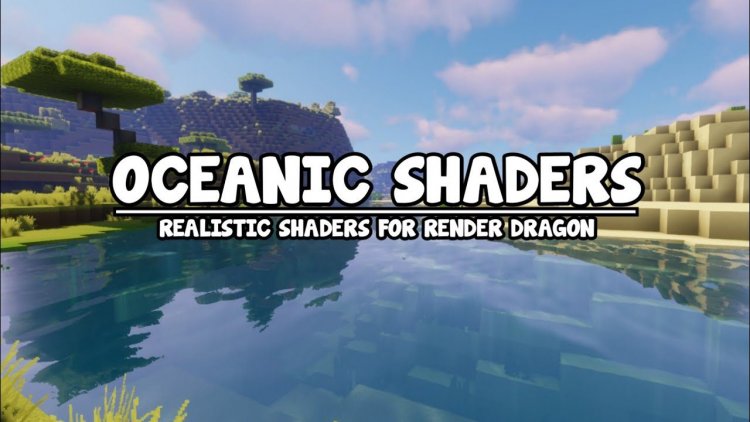 Oceanic Shaders (Render Dragon)